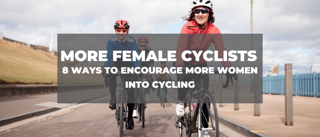 8 Ways to Encourage More Women into Cycling